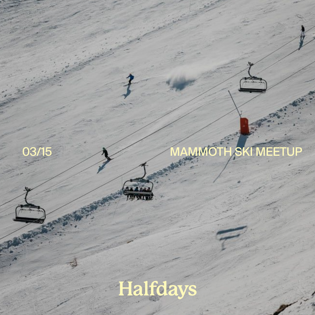 MAMMOTH SKI MEETUP