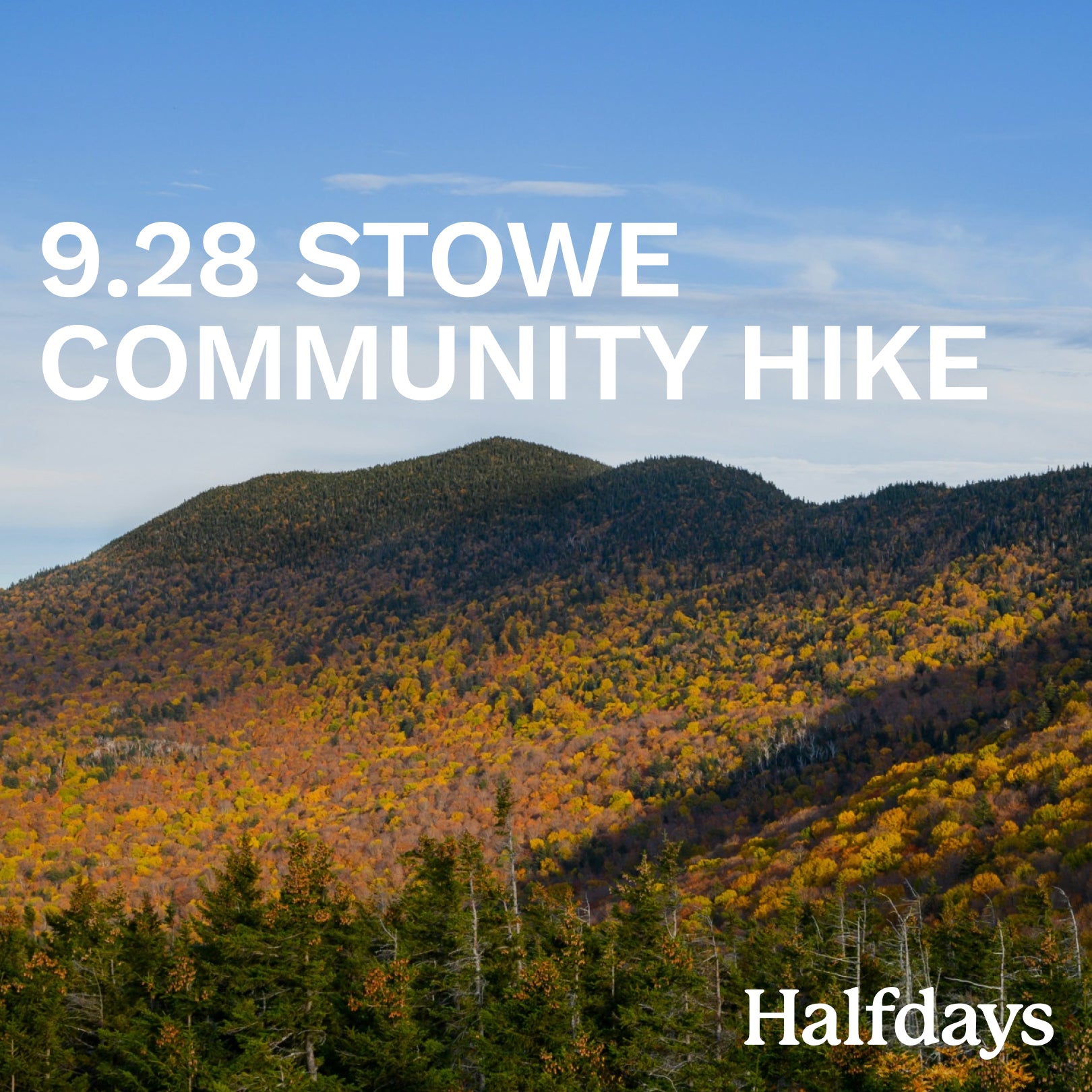 STOWE, VT COMMUNITY HIKE